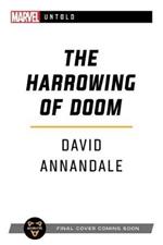 The Harrowing of Doom: A Marvel Untold Novel