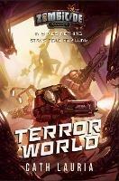 Terror World: A Zombicide: Invader Novel