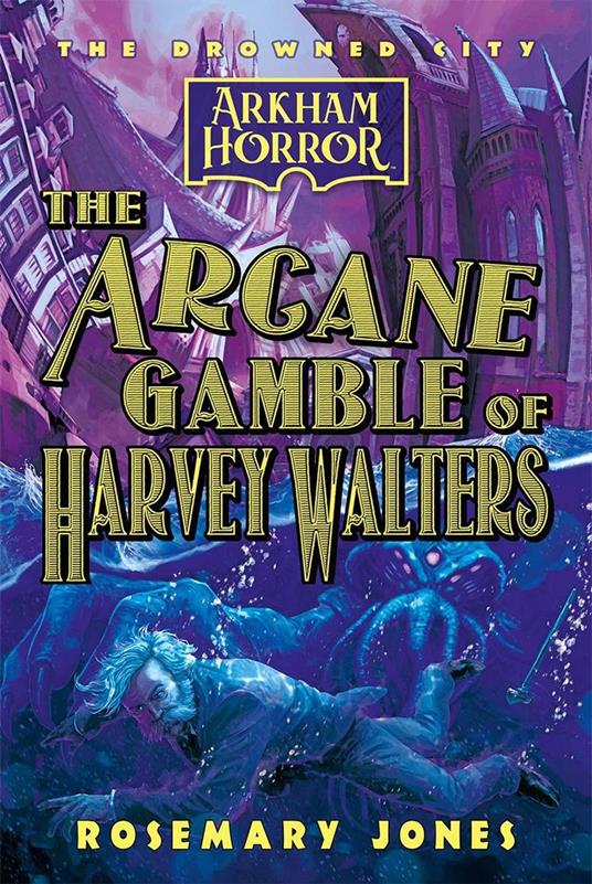 The Arcane Gamble of Harvey Walters