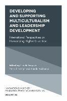 Developing and Supporting Multiculturalism and Leadership Development: International Perspectives on Humanizing Higher Education - cover