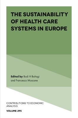 The Sustainability of Health Care Systems in Europe - cover