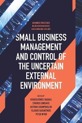 Small Business Management and Control of the Uncertain External Environment - cover