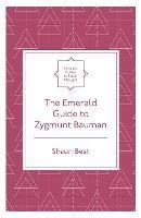 The Emerald Guide to Zygmunt Bauman