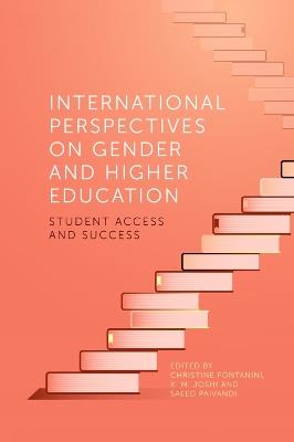 International Perspectives on Gender and Higher Education: Student Access and Success - cover