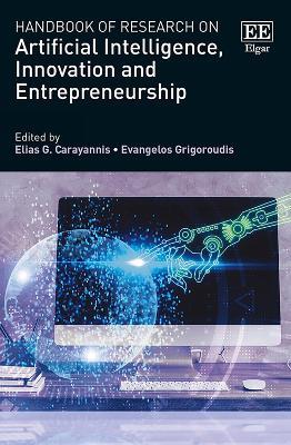 Handbook of Research on Artificial Intelligence, Innovation and Entrepreneurship - cover