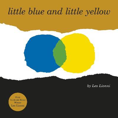 Little Blue and Little Yellow - Leo Lionni - cover