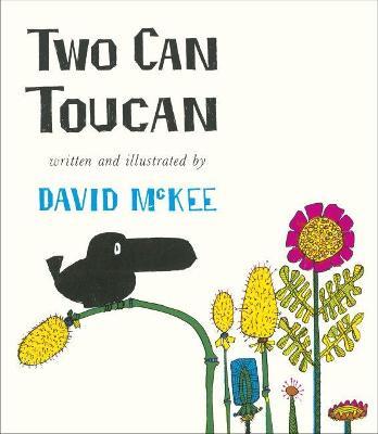 Two Can Toucan - David McKee - cover