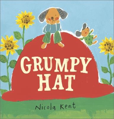 Grumpy Hat - Nicola Kent - cover