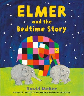 Elmer and the Bedtime Story - David McKee - cover