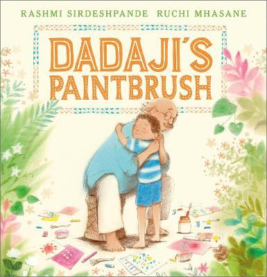 Dadaji's Paintbrush - Rashmi Sirdeshpande - cover