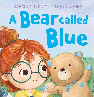 A Bear Called Blue - Frances Stickley - cover