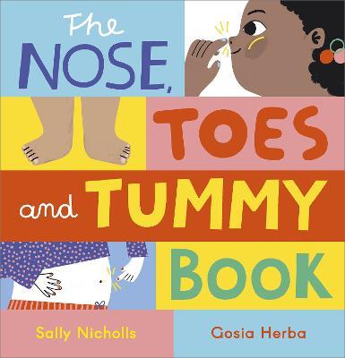The Nose, Toes and Tummy Book - Sally Nicholls - cover