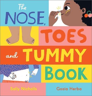 The Nose, Toes and Tummy Book - Sally Nicholls - cover