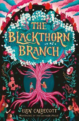 The Blackthorn Branch - Elen Caldecott - cover