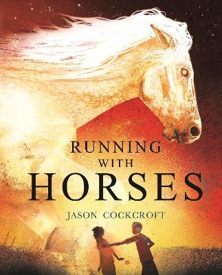 Running with Horses - Jason Cockcroft - cover