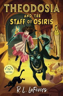 Theodosia and the Staff of Osiris - Robin LaFevers - cover