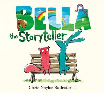 Bella the Storyteller - Chris Naylor-Ballesteros - cover