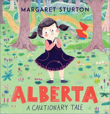Alberta: A Cautionary Tale - Margaret Sturton - cover