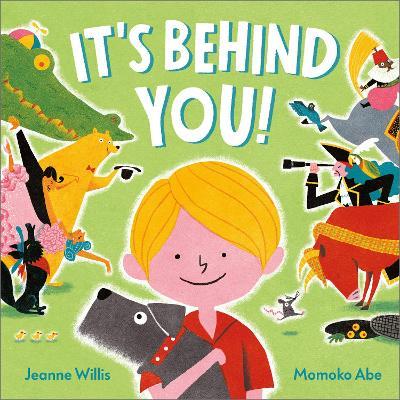 It's Behind You! - Jeanne Willis - cover