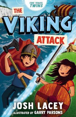 Time Travel Twins: The Viking Attack - Josh Lacey - cover