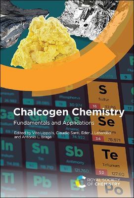 Chalcogen Chemistry: Fundamentals and Applications - cover