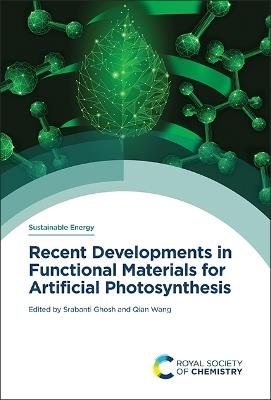 Recent Developments in Functional Materials for Artificial Photosynthesis - cover