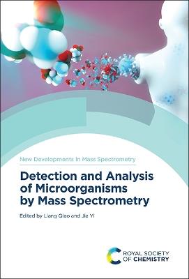 Detection and Analysis of Microorganisms by Mass Spectrometry - cover