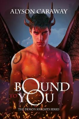 Bound to You - Alyson Caraway - cover