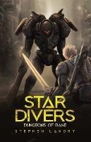 Star Divers: Dungeons of Bane - Stephen Landry - cover