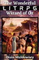 The Wonderful LitRPG Wizard of Oz
