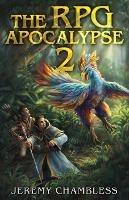 The RPG Apocalypse 2 - Jeremy Chambless - cover