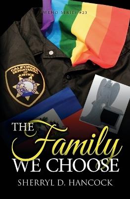 The Family We Choose - Sherryl D Hancock - cover