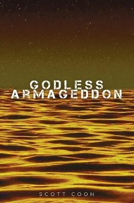 Godless Armageddon - Scott Coon - cover