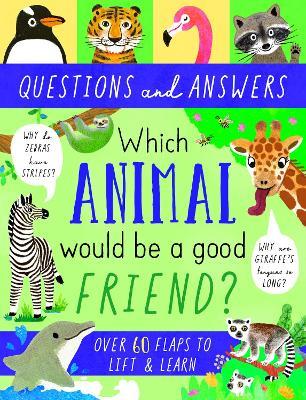 Which Animal Would be a Good Friend? - Rachel Moss - cover