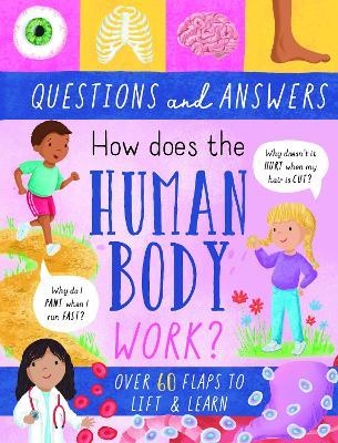 How Does the Human Body Work? - Rachel Moss - cover