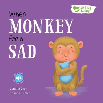 When Monkey Feels Sad - Gemma Cary - cover