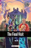 The Final Visit - Foxton Readers Level 2 (600 Headwords CEFR A2-B1) with free online AUDIO - Foxton Books - cover