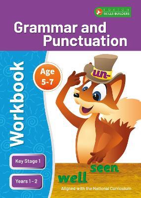 KS1 Grammar and Punctuation Workbook for Ages 5-7 (Years 1 - 2) Perfect for learning at home or use in the classroom - Foxton Books - cover