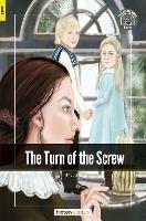 The Turn of the Screw - Foxton Readers Level 3 (900 Headwords CEFR B1) with free online AUDIO
