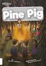 The Pine Pig