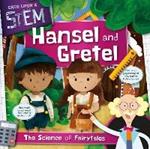 Hansel and Gretel