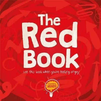 The Red Book: Use this book when you're feeling angry! - William Anthony - cover