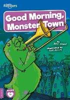 Good Morning, Monster Town - John Wood - cover
