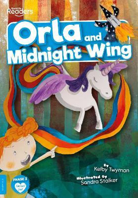 Orla and Midnight Wing - Kelby Twyman - cover