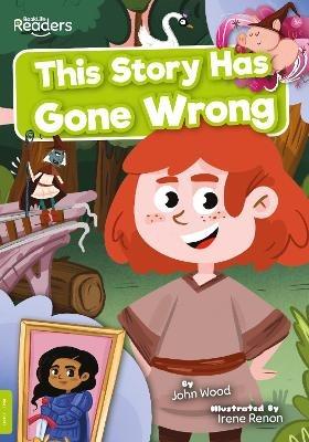 This Story Has Gone Wrong - John Wood - cover
