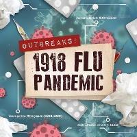 1918 Flu Pandemic - John Wood - cover
