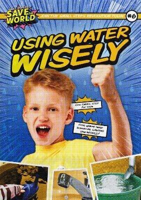 Using Water Wisely - Robin Twiddy - cover