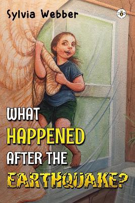 What Happened After the Earthquake? - Sylvia Webber - cover