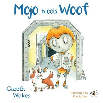 Mojo Meets Woof - Gareth Wokes - cover