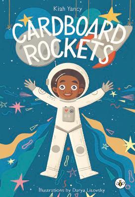 Cardboard Rockets - Kiah Yancy - cover